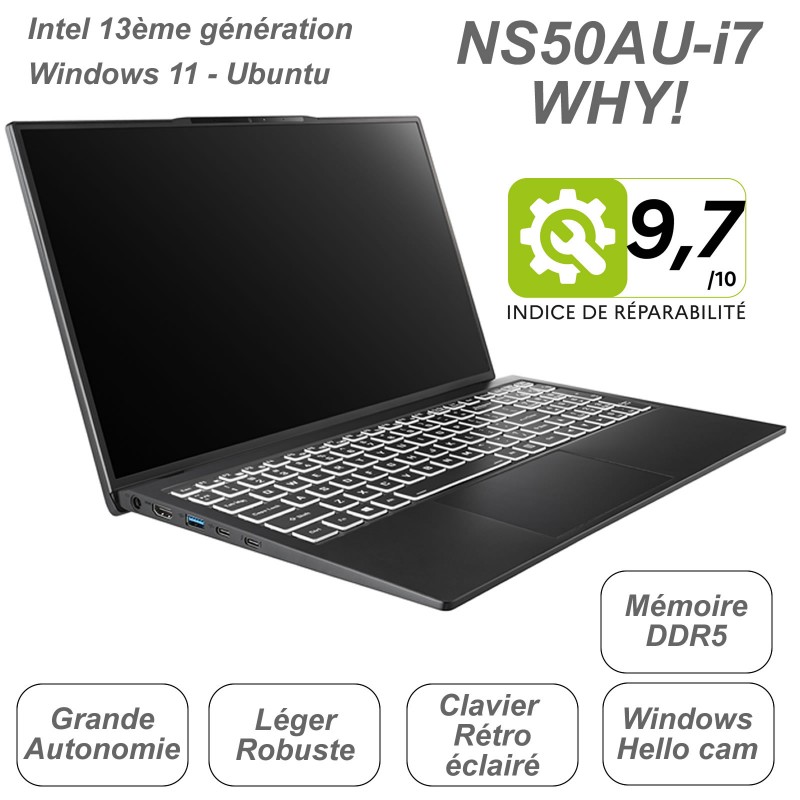 Le léger 15,6" NS50AU Intel core i7 13ème génération 1355U