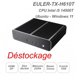 EULER-TX-H610T-14500 
CPU Intel 13ème génération
Fanless ultra silencieux