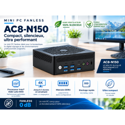 Mini PC Fanless AC8-N150 – Intel N150 – 0 dB – Basse consommation – Wi-Fi 6