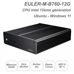 EULER-M-B760-12G 
CPU Intel 12ème génération
Fanless ultra silencieux